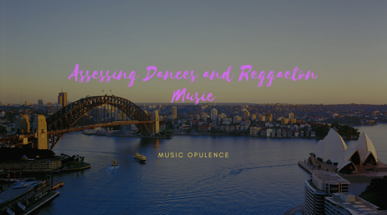 Assessing Dances and Reggaeton Music