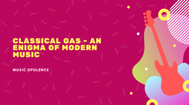 Classical Gas – An Enigma Of Modern Music