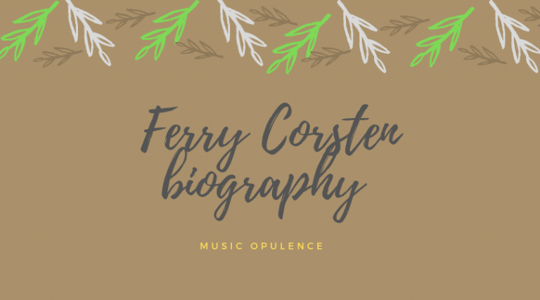Ferry Corsten biography