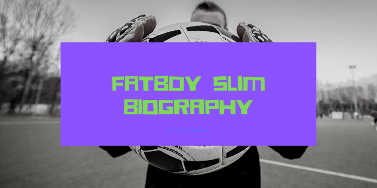 Fatboy Slim biography