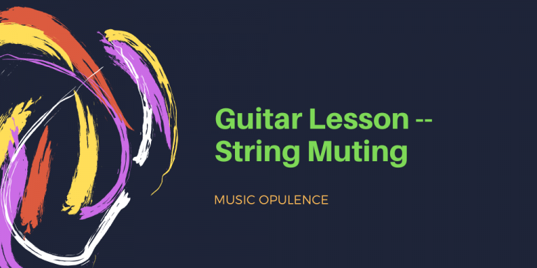 Guitar Lesson — String Muting