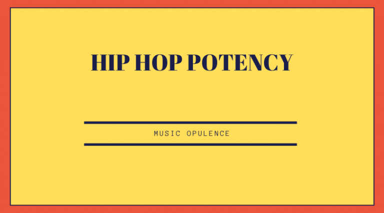 Hip Hop Potency