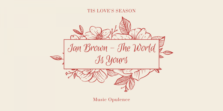 Ian Brown – The World Is Yours
