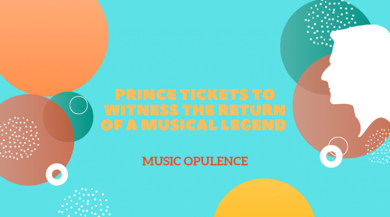 Get Your Prince Tickets To Witness The Return Of A Musical Legend