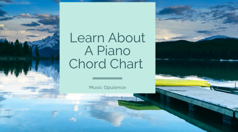 Learn About A Piano Chord Chart