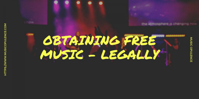 Obtaining Free Music – Legally