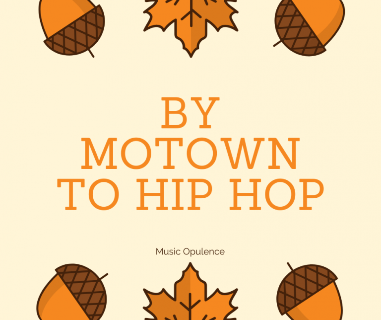 By Motown to Hip Hop